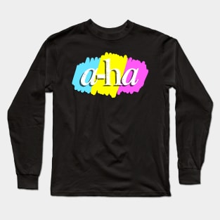 a-ha Long Sleeve T-Shirt